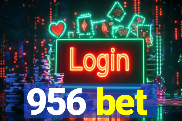 956 bet